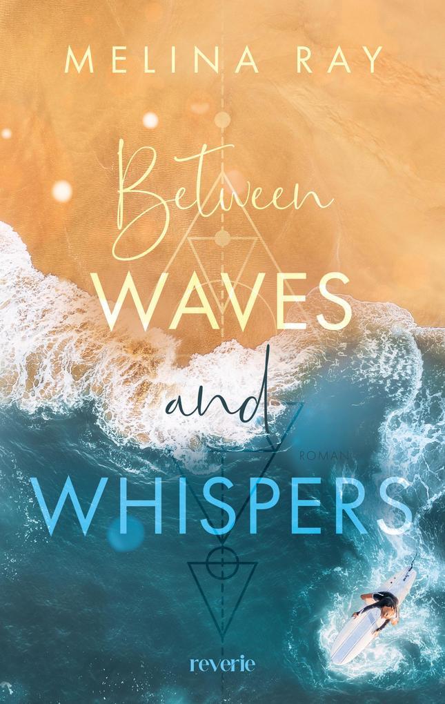 ebook Melina Ray: Between Waves and Whispers bei ebook.de Cyber Monday