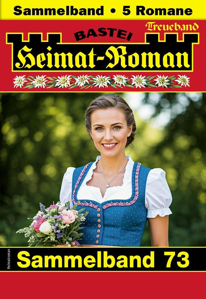 ebook Sissi Merz Carola Martin Andreas Kufsteiner Verena Kufsteiner: Heimat-Roman Treueband 73 bei ebook.de Muttertagsangebot