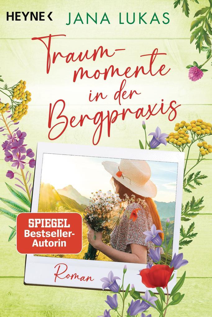 ebook Jana Lukas: Traummomente in der Bergpraxis bei ebook.de Kostenlose Rückgabe