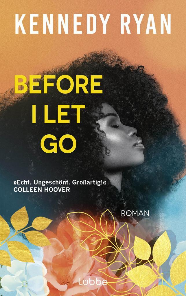 ebook Kennedy Ryan: Before I Let Go bei ebook.de