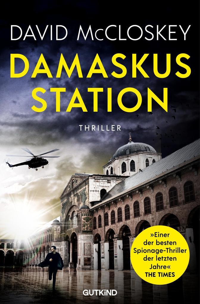 ebook David McCloskey: Damaskus Station (CIA-Agentin Artemis Procter Bd. 1) bei ebook.de Zeitlich begrenztes Angebot