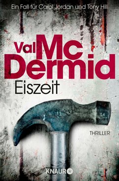 buecher Eiszeit / Tony Hill & Carol Jordan Bd.8 (eBook ePUB) von Val McDermid - bücher.de