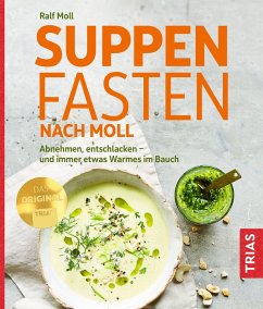 buecher Suppenfasten nach Moll (eBook ePUB) von Ralf Moll - bücher.de