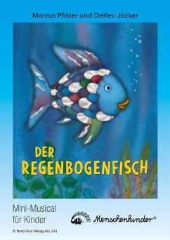 buecher Detlev Jöcker: Der Regenbogenfisch (ab 5 Jahren) (eBook PDF) von Marcus Pfister; Detlev Jöcker - bücher.de zollfrei