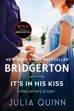 buecher It's In His Kiss (eBook ePUB) von Julia Quinn - bücher.de