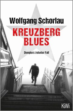 buecher Kreuzberg Blues / Georg Dengler Bd.10 (eBook ePUB) von Wolfgang Schorlau - bücher.de Outlet