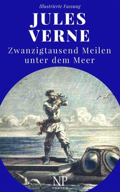 buecher Zwanzigtausend Meilen unter dem Meer (eBook PDF) von Jules Verne - bücher.de