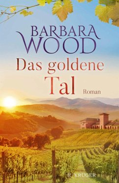 buecher Das goldene Tal (eBook ePUB) von Barbara Wood - bücher.de Speichern exportieren