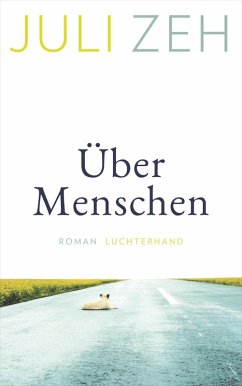 buecher Über Menschen (eBook ePUB) von Juli Zeh - bücher.de