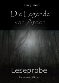buecher Die Legende von Arden - Ein düsteres Märchen (eBook ePUB) von Emily Russ - bücher.de