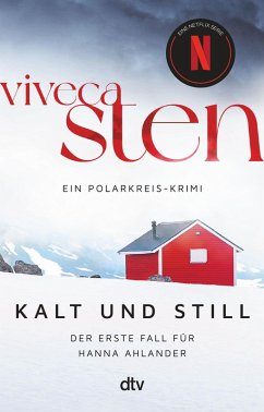 buecher Kalt und still / Hanna Ahlander Bd.1 (eBook ePUB) von Viveca Sten - bücher.de