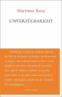 buecher Unverfügbarkeit (eBook ePUB) von Hartmut Rosa - bücher.de