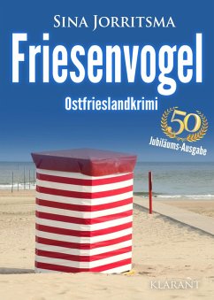 buecher Friesenvogel. Ostfrieslandkrimi (eBook ePUB) von Sina Jorritsma - bücher.de Zeitbegrenzte Promotion