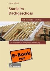 buecher Statik im Dachgeschoss nach DIN 1052 2. Aufl. (eBook PDF) von Martin Schmid - bücher.de