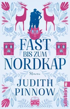 buecher Fast bis zum Nordkap (eBook ePUB) von Judith Pinnow - bücher.de
