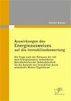 buecher Auswirkungen des Energieausweises auf die Immobilienbewertung (eBook PDF) von Christian Brunner - bücher.de 50% Rabatt mit kostenlosem Versand