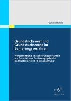 buecher Grundstückswert und Grundstücksrecht im Sanierungsverfahren: Wertermittlung im … von Gudrun Huhold - bücher.de Clearance-Verkauf
