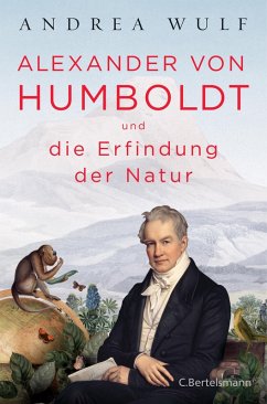 buecher Alexander von Humboldt und die Erfindung der Natur (eBook ePUB) von Andrea Wulf - bücher.de VIP-Rabatte