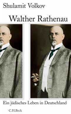 buecher Walther Rathenau (eBook PDF) von Shulamit Volkov - bücher.de Online