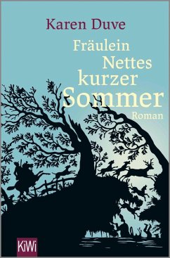 buecher Fräulein Nettes kurzer Sommer (eBook ePUB) von Karen Duve - bücher.de Jubiläumsangebot