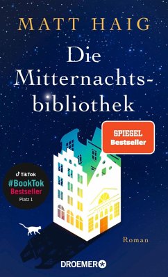 buecher Die Mitternachtsbibliothek (eBook ePUB) von Matt Haig - bücher.de Letzte 3 Tage
