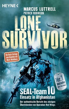 buecher Lone Survivor (eBook ePUB) von Marcus Luttrell; Patrick Robinson - bücher.de