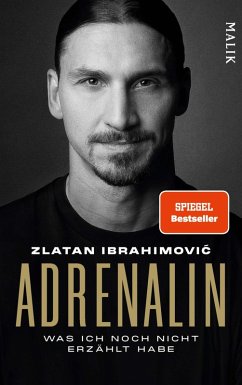 buecher Adrenalin (eBook ePUB) von Zlatan Ibrahimovic - bücher.de