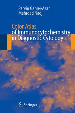 buecher Color Atlas of Immunocytochemistry in Diagnostic Cytology (eBook PDF) von Parvin Ganjei-Azar; Mehrdad Nadji - bücher.de Kostenloser Versand