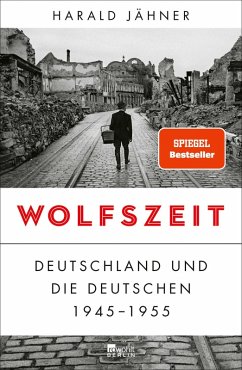 buecher Wolfszeit (eBook ePUB) von Harald Jähner - bücher.de Vatertagsangebot
