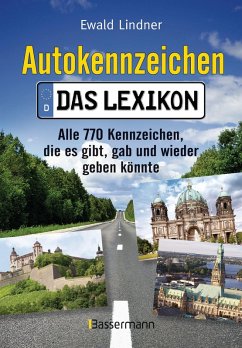 buecher Autokennzeichen - Das aktuellste und umfangreichste Lexikon (eBook ePUB) von Ewald Lindner - bücher.de Weihnachtsangebot