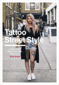 buecher Tattoo Street Style (eBook ePUB) von Alice Snape - bücher.de Super Sparpreis