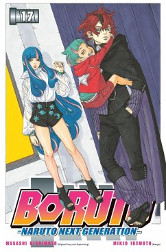 buecher Boruto - Naruto the next Generation Bd.17 (eBook ePUB) von Masashi Kishimoto; Ukyo Kodachi; Mikio Ikemoto - bücher.de