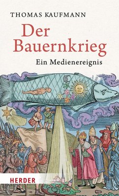 buecher Der Bauernkrieg (eBook ePUB) von Thomas Kaufmann - bücher.de Begrenzt auf 3 Tage