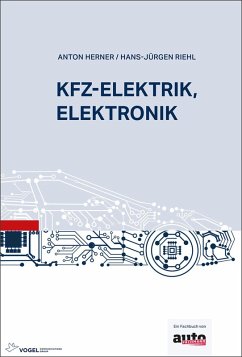 buecher Kfz-Elektrik Elektronik (eBook PDF) von Anton Herner; Hans J Riehl - bücher.de Rabatte dieses Monats