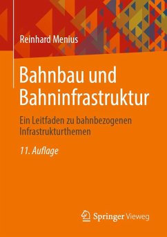 buecher Bahnbau und Bahninfrastruktur (eBook PDF) von Reinhard Menius - bücher.de