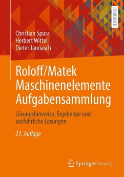 buecher Roloff/Matek Maschinenelemente Aufgabensammlung (eBook PDF) von Christian Spura; Herbert Wittel; Dieter Jannasch - bücher.de Auslauf