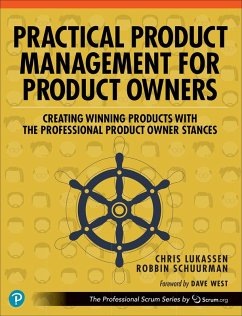 buecher Practical Product Management for Product Owners (eBook ePUB) von Chris Lukassen; Robbin Schuurman - bücher.de