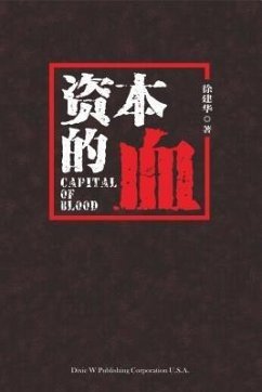 buecher Capital of Blood (eBook ePUB) von Jianhua Xu - bücher.de 50% Rabatt für begrenzte Zeit