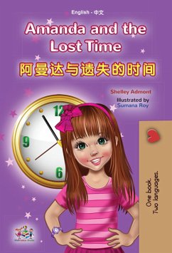 buecher Amanda and the Lost Time 阿曼达与遗失的时间 (eBook ePUB) von Shelley Admont - bücher.de Auslauf