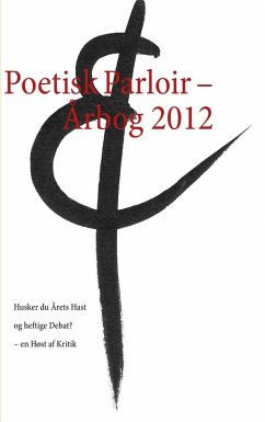 buecher Poetisk Parloir - Årbog 2012 (eBook ePUB) von Le Berthélaine - bücher.de
